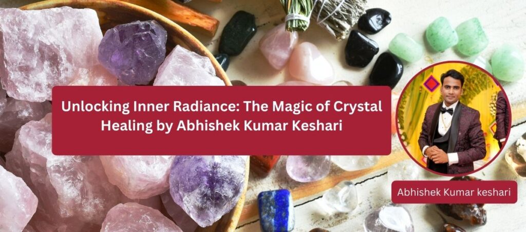 Magic Of Crystal Healing